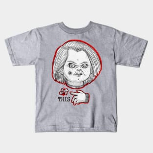 CHUCKY THIS Kids T-Shirt